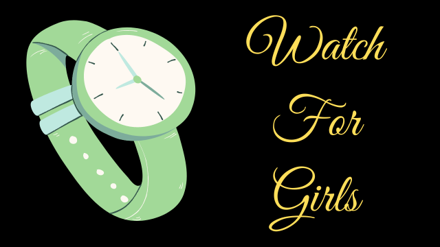 Watch For Girls